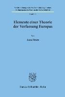 Elemente einer Theorie der Verfassung Europas