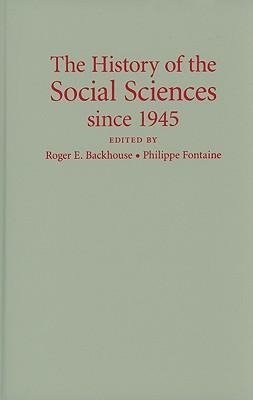 The History of the Social Sciences since 1945