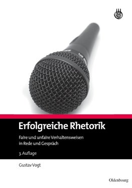 Erfolgreiche Rhetorik