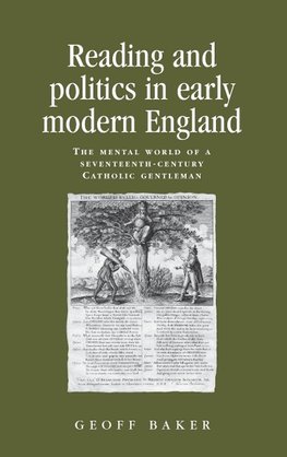 Reading and politics in early modern England