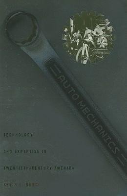 Borg, K: Auto Mechanics - Technology and Expertise in Twenti