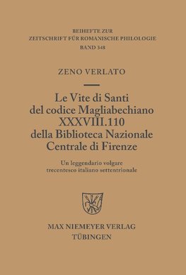 Le Vite di Santi del codice Magliabechiano XXXVIII. 110 della Biblioteca Nazionale Centrale di Firenze