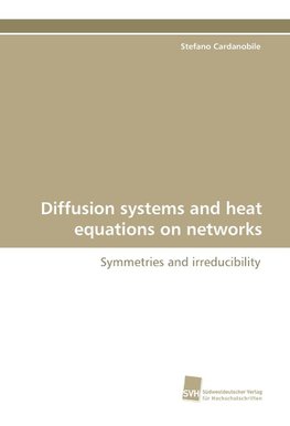 Diffusion systems and heat equations on networks