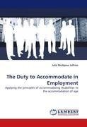 The Duty to Accommodate in Employment