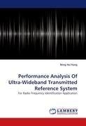 Performance Analysis Of Ultra-Wideband Transmitted Reference System