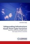 Safeguarding Infrastructure Assets from Cyber-terrorism