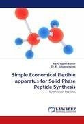 Simple Economical Flexible apparatus for Solid Phase Peptide Synthesis