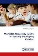 Mismatch Negativity (MMN) in Typically Developing Children