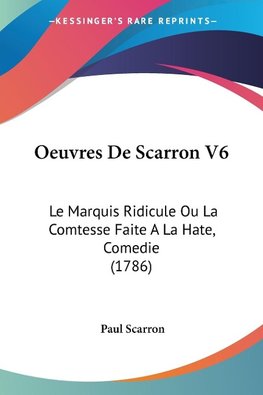 Oeuvres De Scarron V6