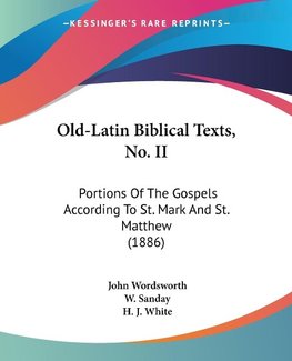 Old-Latin Biblical Texts, No. II