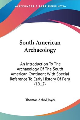 South American Archaeology