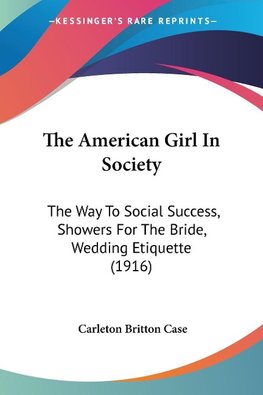 The American Girl In Society