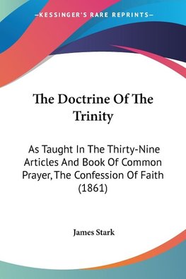 The Doctrine Of The Trinity