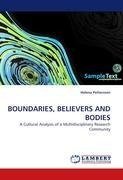 BOUNDARIES, BELIEVERS AND BODIES