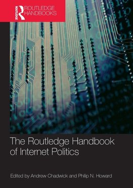 Routledge Handbook of Internet Politics