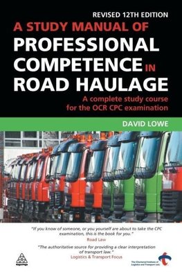 Study Manual of Professional Competence in Road Haulage