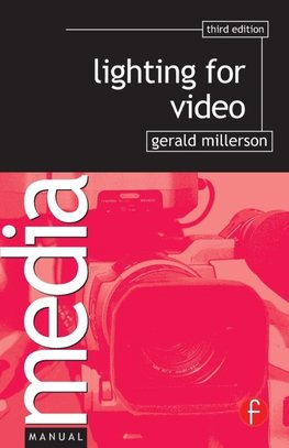 Millerson, G: Lighting for Video