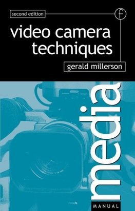 Millerson, G: Video Camera Techniques