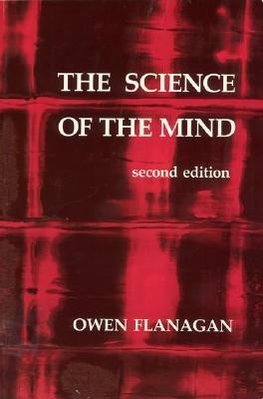 Flanagan, O: Science of Mind 2e