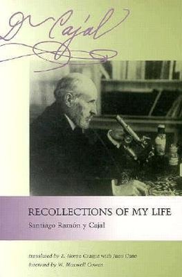 Cajal, S: Recollections of my Life