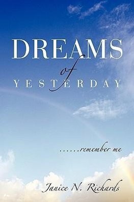 Dreams of Yesterday