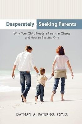 Desperately Seeking Parents