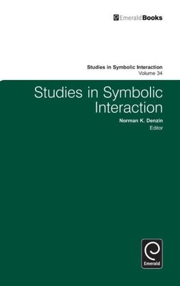 Studies in Symbolic Interaction, Volume 34