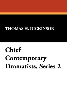 Chief Contemporary Dramatists, Series 2