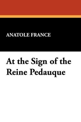 At the Sign of the Reine Pedauque