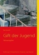 Gift der Jugend