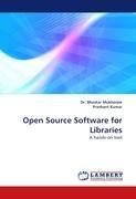 Open Source Software for Libraries