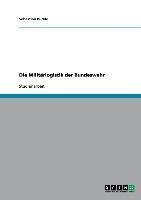 Die Militärlogistik der Bundeswehr