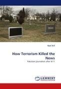 How Terrorism Killed the News