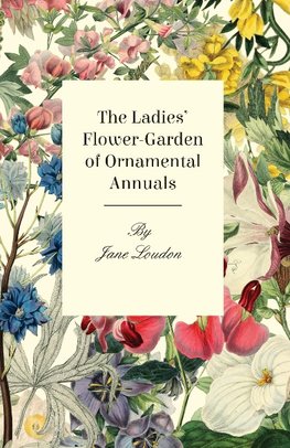 LADIES FLOWER-GARDEN OF ORNAME