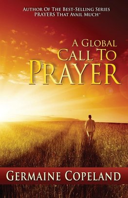 A Global Call to Prayer