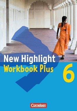 New Highlight. Allgemeine Ausgabe 6: 10. Schuljahr. Workbook Plus