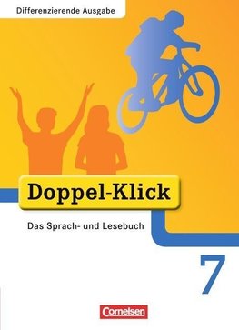 Doppel-Klick - Differenzierende Ausgabe. 7. Schuljahr. Schülerbuch