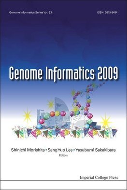 Yasubumi, S:  Genome Informatics 2009: Genome Informatics Se