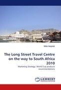 The Long Street Travel Centre on the way to South Africa 2010