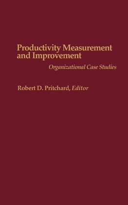 Productivity Measurement and Improvement