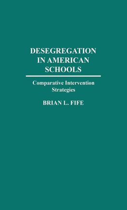 Desegregation in American Schools