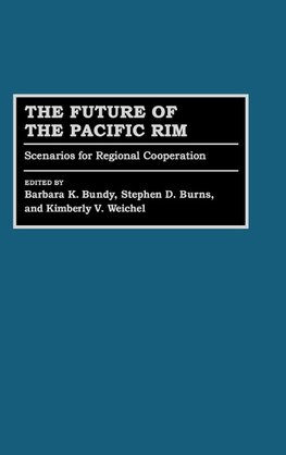 The Future of the Pacific Rim