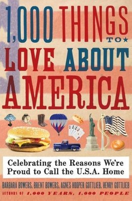 1,000 Things to Love About America