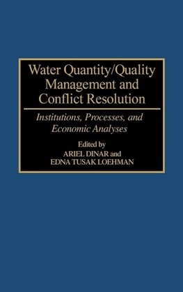 Water Quantity/Quality Management and Conflict Resolution