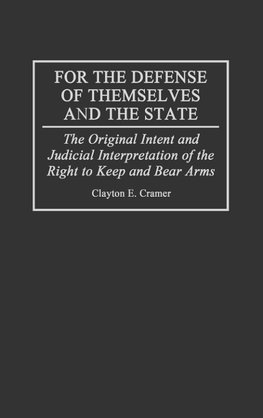 For the Defense of Themselves and the State