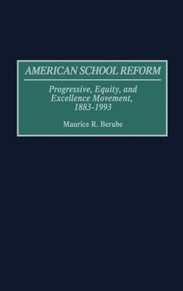 American School Reform