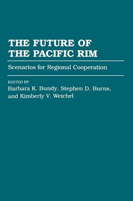 The Future of the Pacific Rim