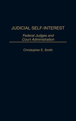 Judicial Self-Interest