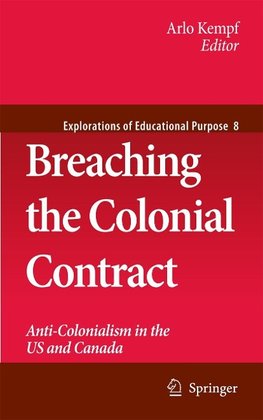 Breaching the Colonial Contract