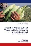 Impact of Andean Cultural Values and Idiosyncrasy on Associative Model